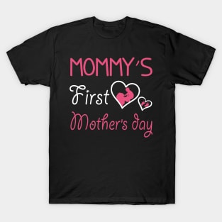 Funny Mommy_s First Mother_s Day T-Shirt